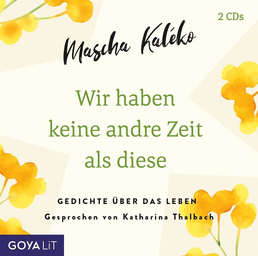 Cover: 4012144437525 | Wir haben keine andre Zeit als diese (Gedichte Übe, 1 Audio-CD | CD