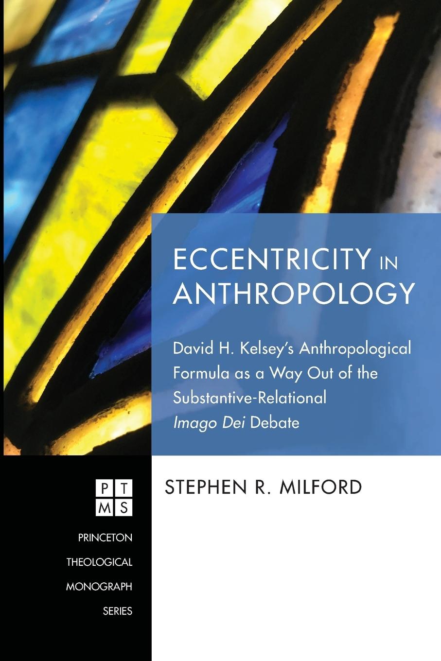 Cover: 9781532660900 | Eccentricity in Anthropology | Stephen R. Milford | Taschenbuch | 2019