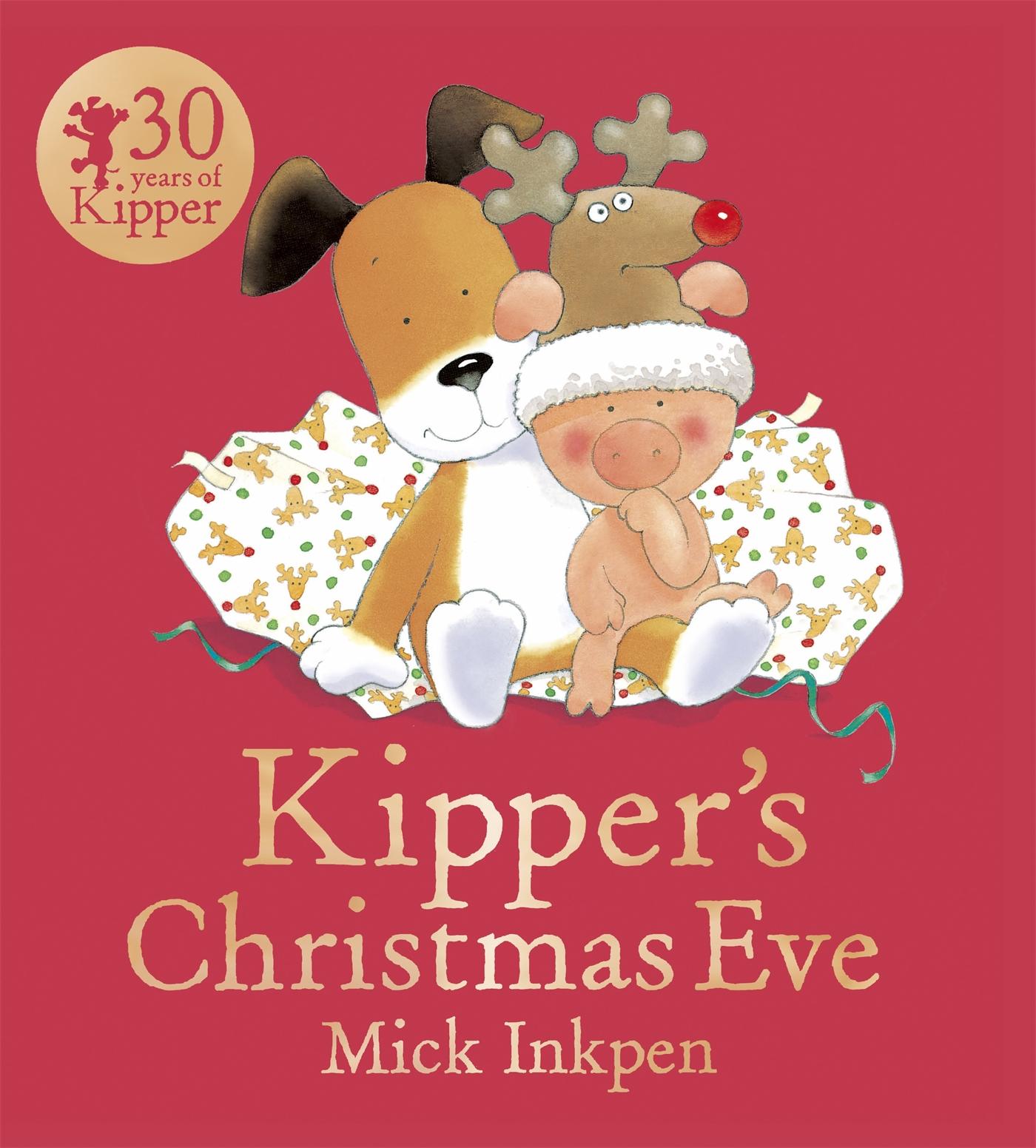 Cover: 9781444916232 | Kipper: Kipper's Christmas Eve | Mick Inkpen | Taschenbuch | Englisch