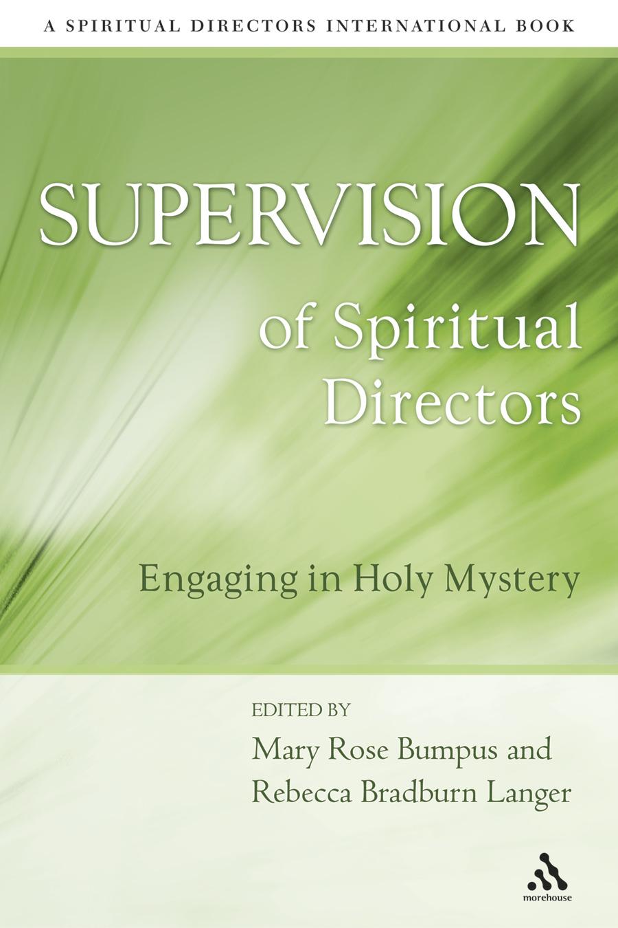 Cover: 9780819219947 | Supervision of Spiritual Directors | Engaging in Holy Mystery | Buch