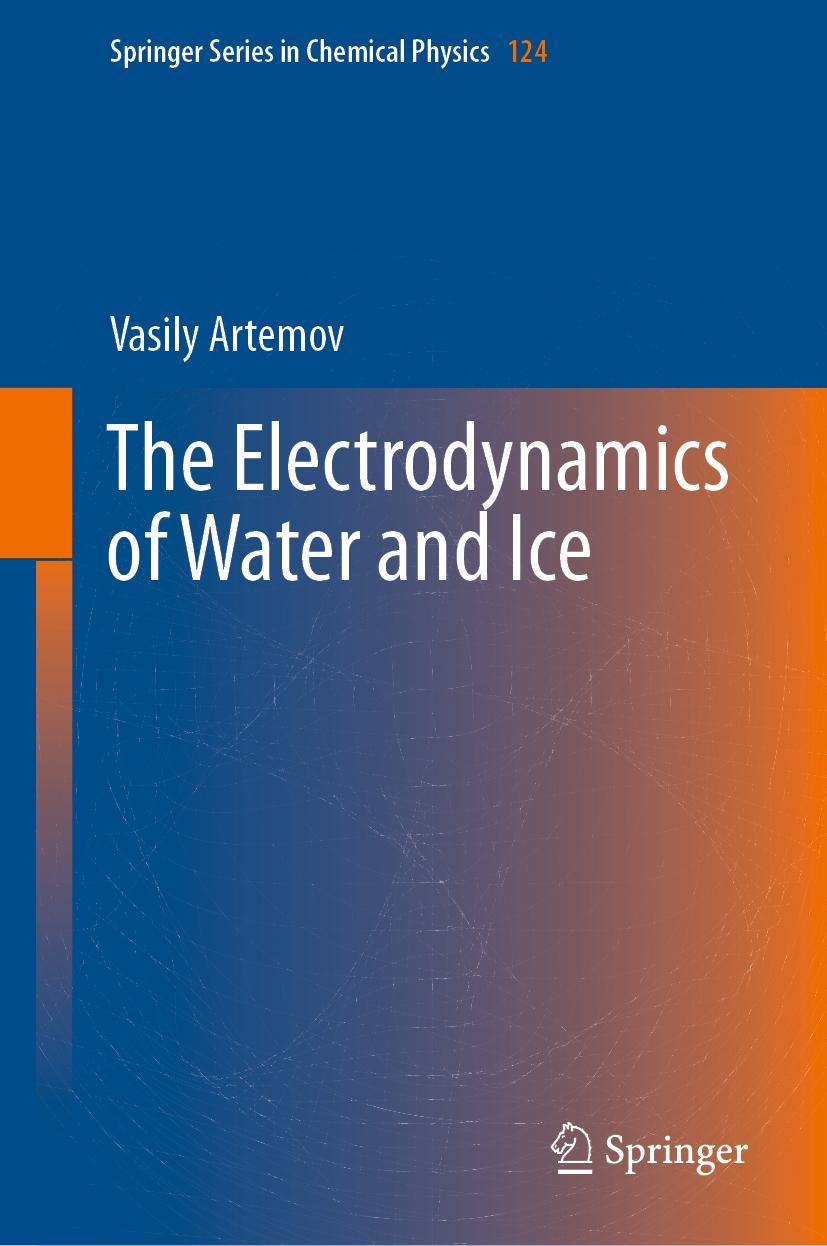 Cover: 9783030724238 | The Electrodynamics of Water and Ice | Vasily Artemov | Buch | xviii