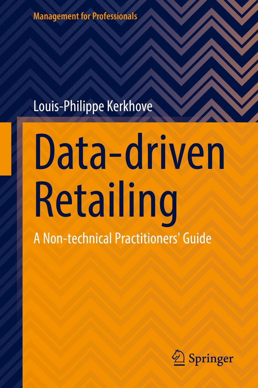 Cover: 9783031129612 | Data-driven Retailing | A Non-technical Practitioners' Guide | Buch