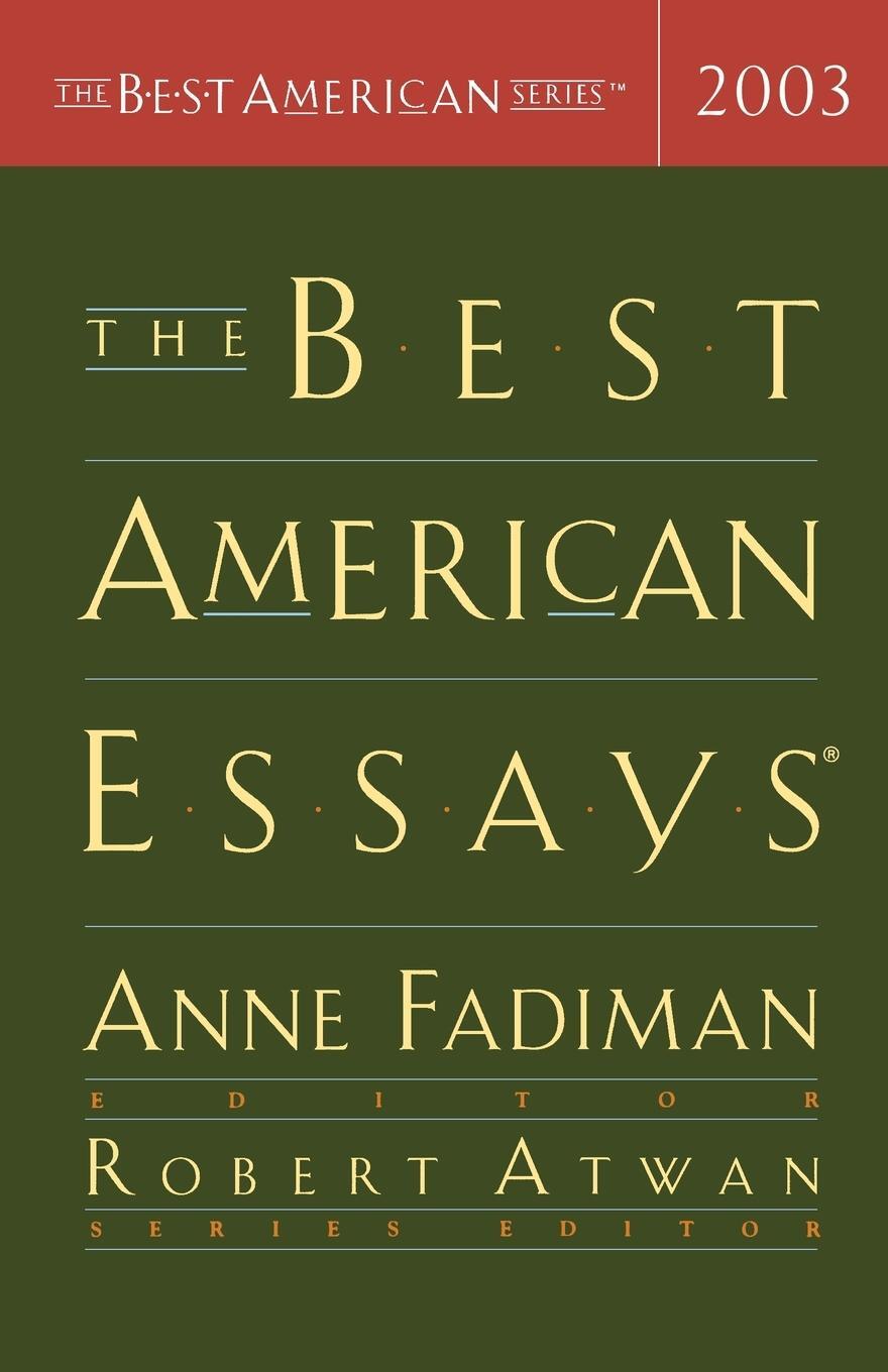 Cover: 9780618341610 | The Best American Essays | Anne Fadiman | Taschenbuch | Paperback