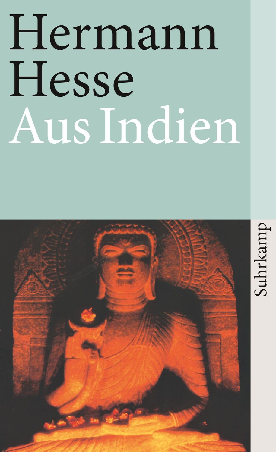 Cover: 9783518370629 | Aus Indien | Hermann Hesse | Taschenbuch | 384 S. | Deutsch | 2012