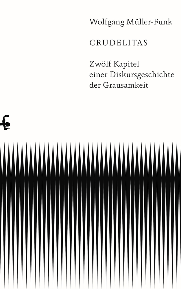 Cover: 9783751803359 | Crudelitas | Zwölf Kapitel einer Diskursgeschichte der Grausamkeit