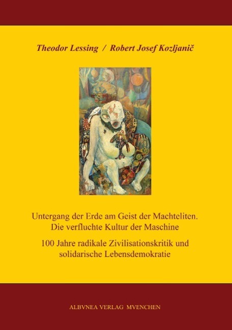 Cover: 9783937656038 | Untergang der Erde am Geist der Machteliten. Die verfluchte Kultur...