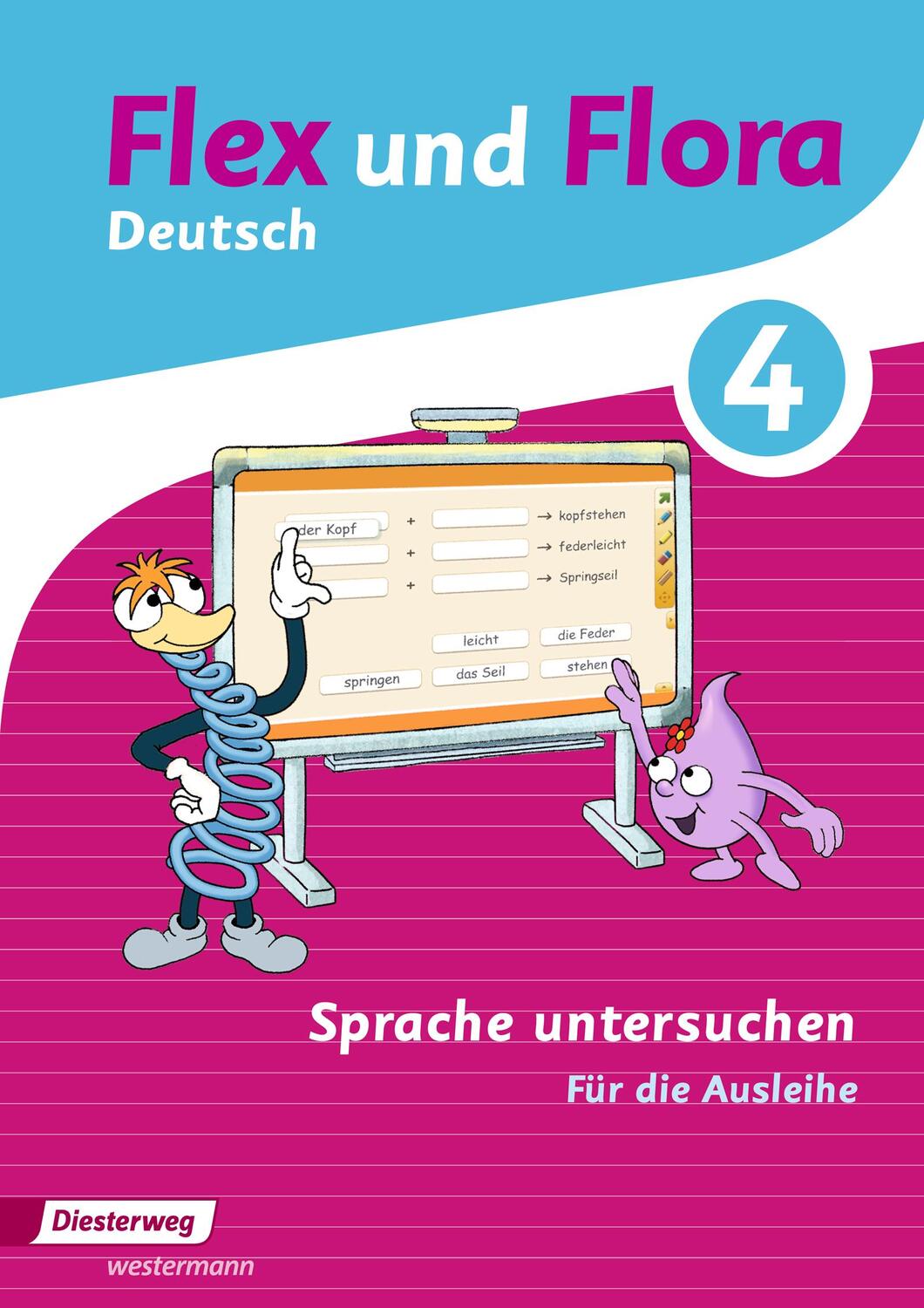 Cover: 9783425145617 | Flex und Flora. Heft Sprache untersuchen 4: Für die Ausleihe | 40 S.