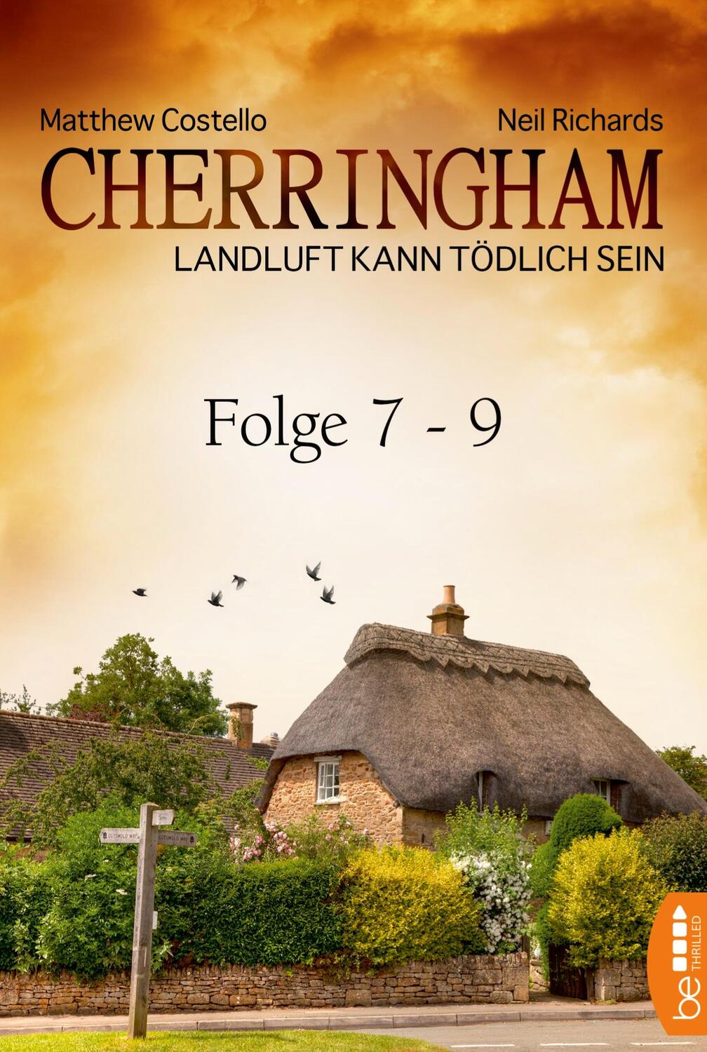 Cover: 9783741300547 | Cherringham Sammelband III - Folge 7-9 | Landluft kann tödlich sein