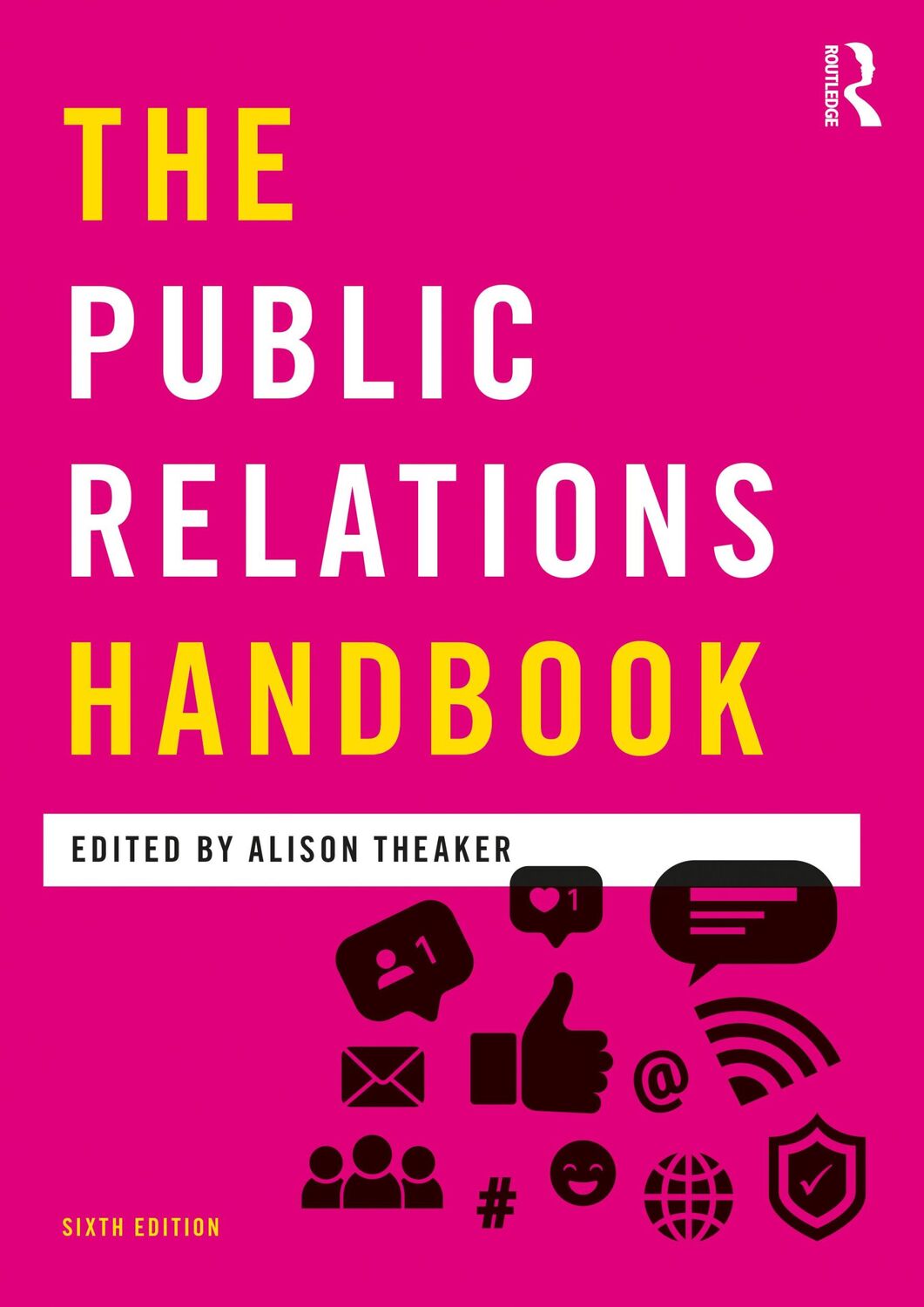 Cover: 9780367278915 | The Public Relations Handbook | Alison Theaker | Taschenbuch | 2020