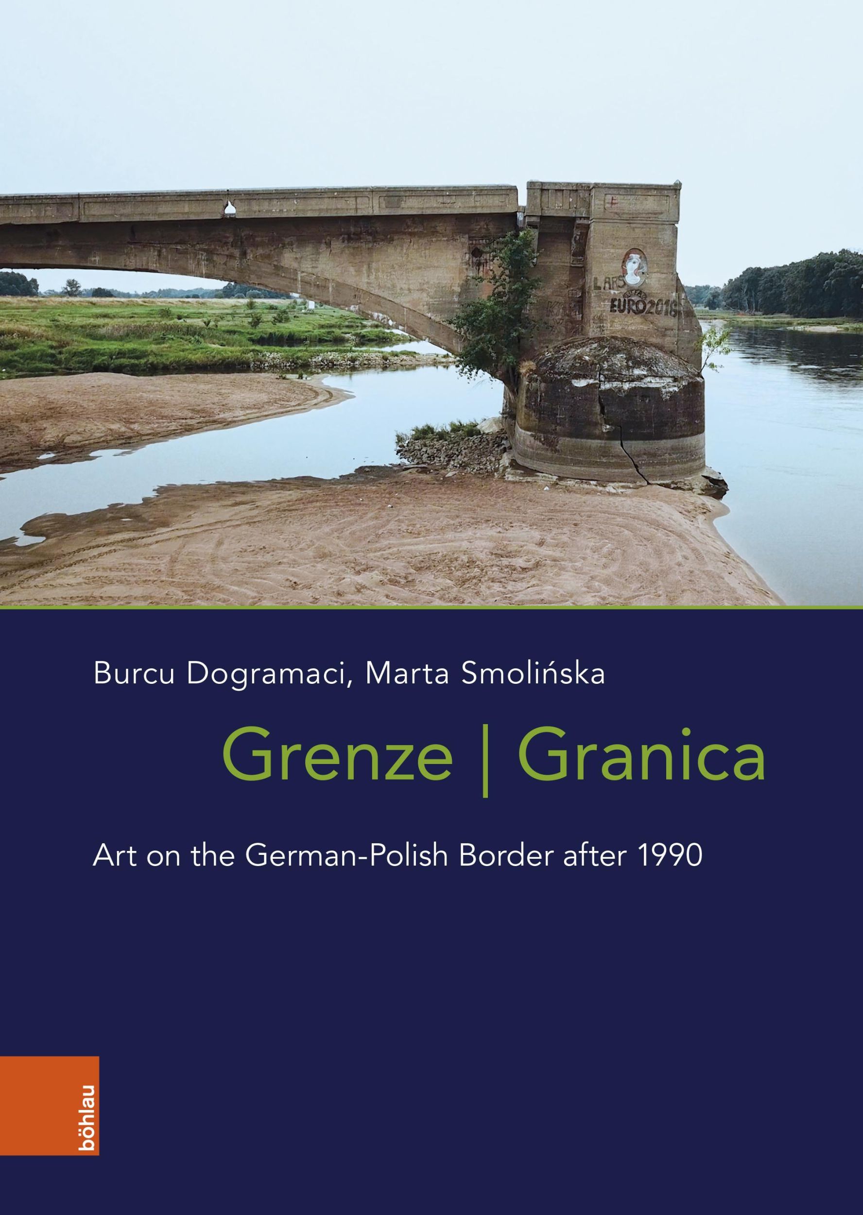 Cover: 9783412528812 | Grenze/Granica | Art on the German-Polish Border after 1990 | Buch