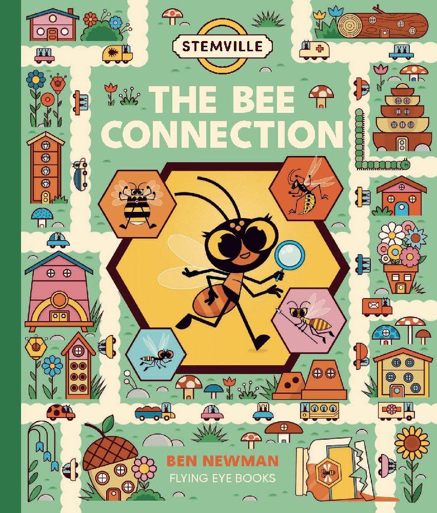 Cover: 9781838741266 | STEMville: The Bee Connection | Ben Newman | Buch | Englisch | 2024