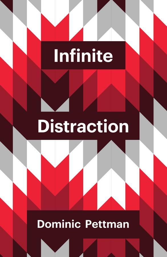 Cover: 9781509502271 | Infinite Distraction | Dominic Pettman | Taschenbuch | 140 S. | 2015