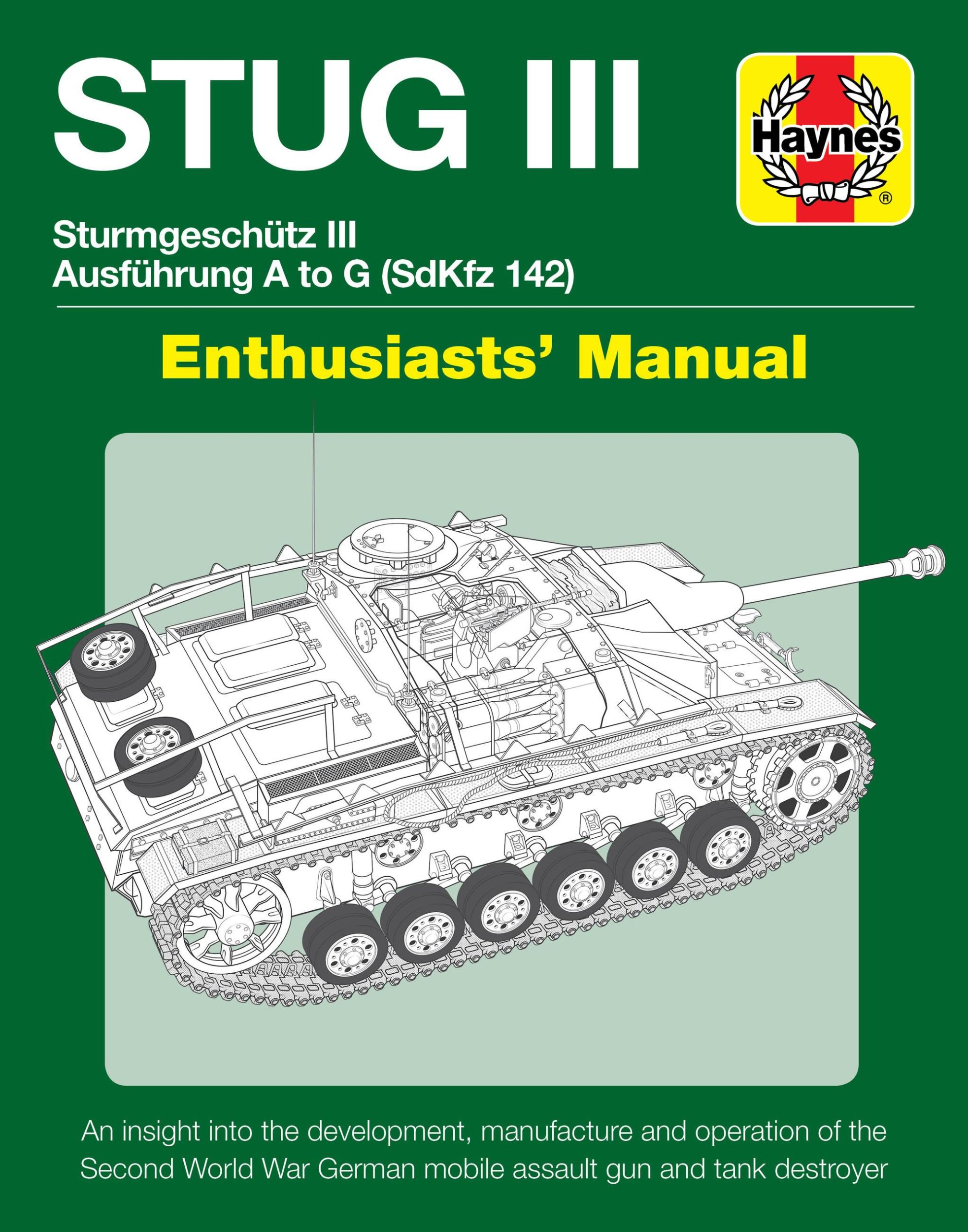 Cover: 9781785212130 | Stug III Sturmgeschutz III Ausfuhrung A to G (Sdkfz 142)...