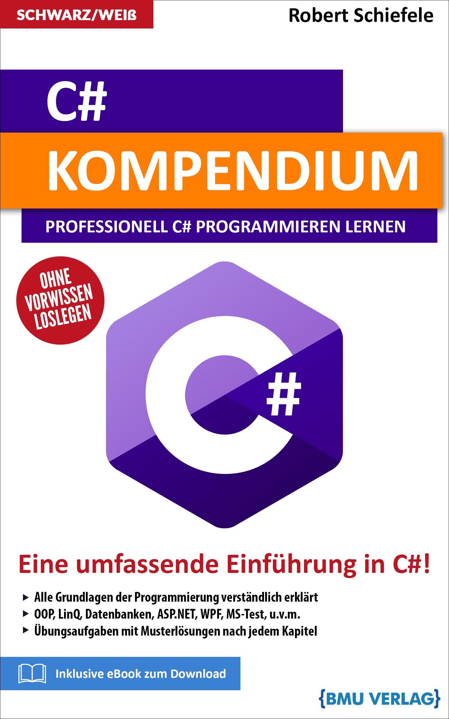 Cover: 9783966450775 | C# Kompendium | Professionell C# Programmieren lernen | Schiefele