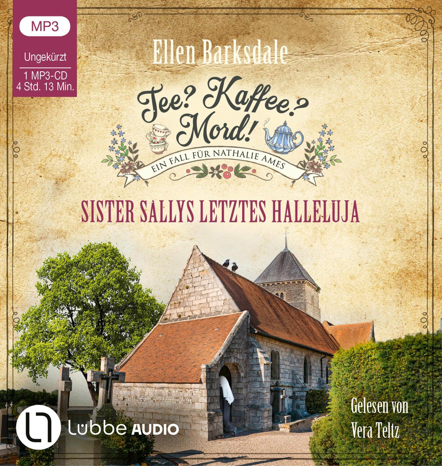 Cover: 9783785785539 | Tee? Kaffee? Mord! - Sister Sallys letztes Halleluja | Teil 19. | MP3