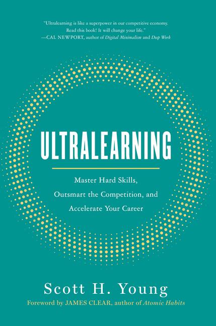 Cover: 9780062852687 | Ultralearning | Scott H. Young | Buch | Hardcover | Englisch | 2019