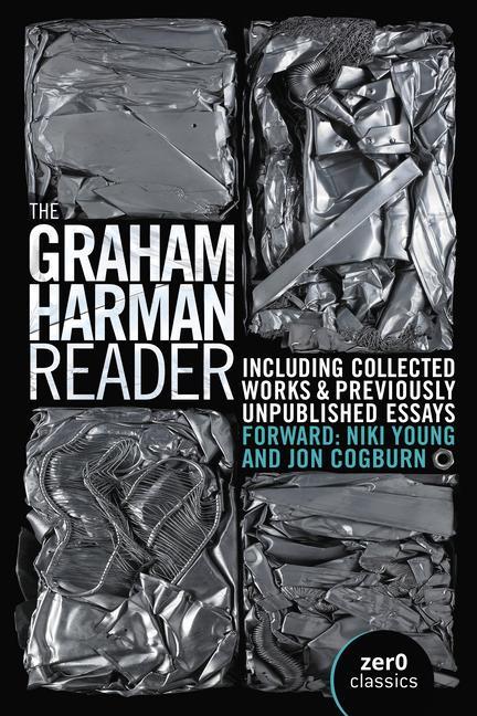 Cover: 9781803412405 | The Graham Harman Reader | Including Previously Unpublished Material