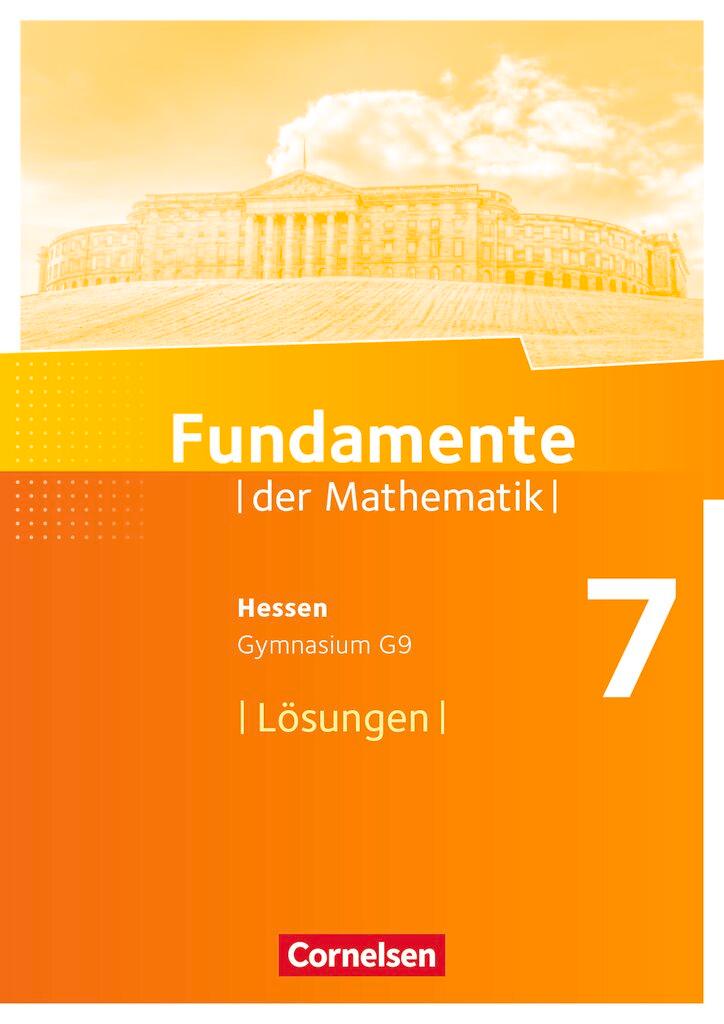 Cover: 9783060084944 | Fundamente der Mathematik 7. Schuljahr - Hessen - Lösungen zum...