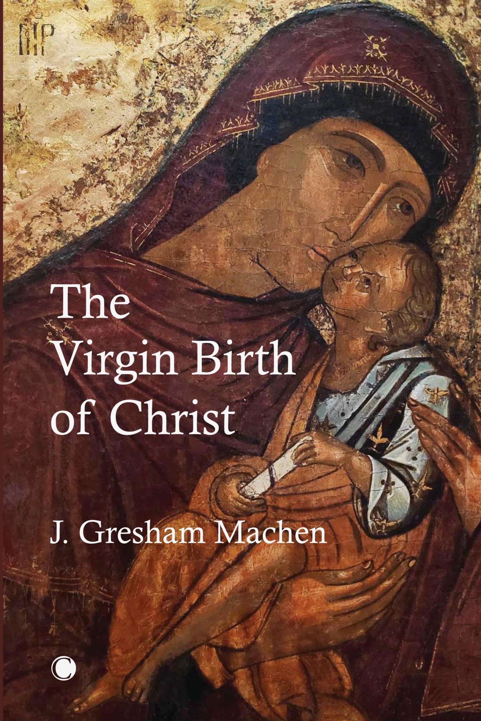 Cover: 9780227176825 | The Virgin Birth of Christ | J. Gresham Machen | Taschenbuch | 2022