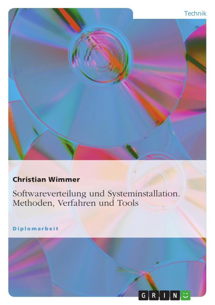 Cover: 9783656209317 | Softwareverteilung und Systeminstallation. Methoden, Verfahren und...