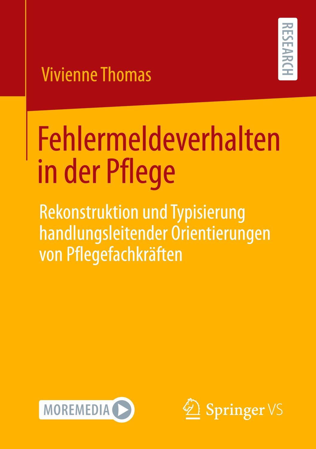 Cover: 9783658336745 | Fehlermeldeverhalten in der Pflege | Vivienne Thomas | Taschenbuch