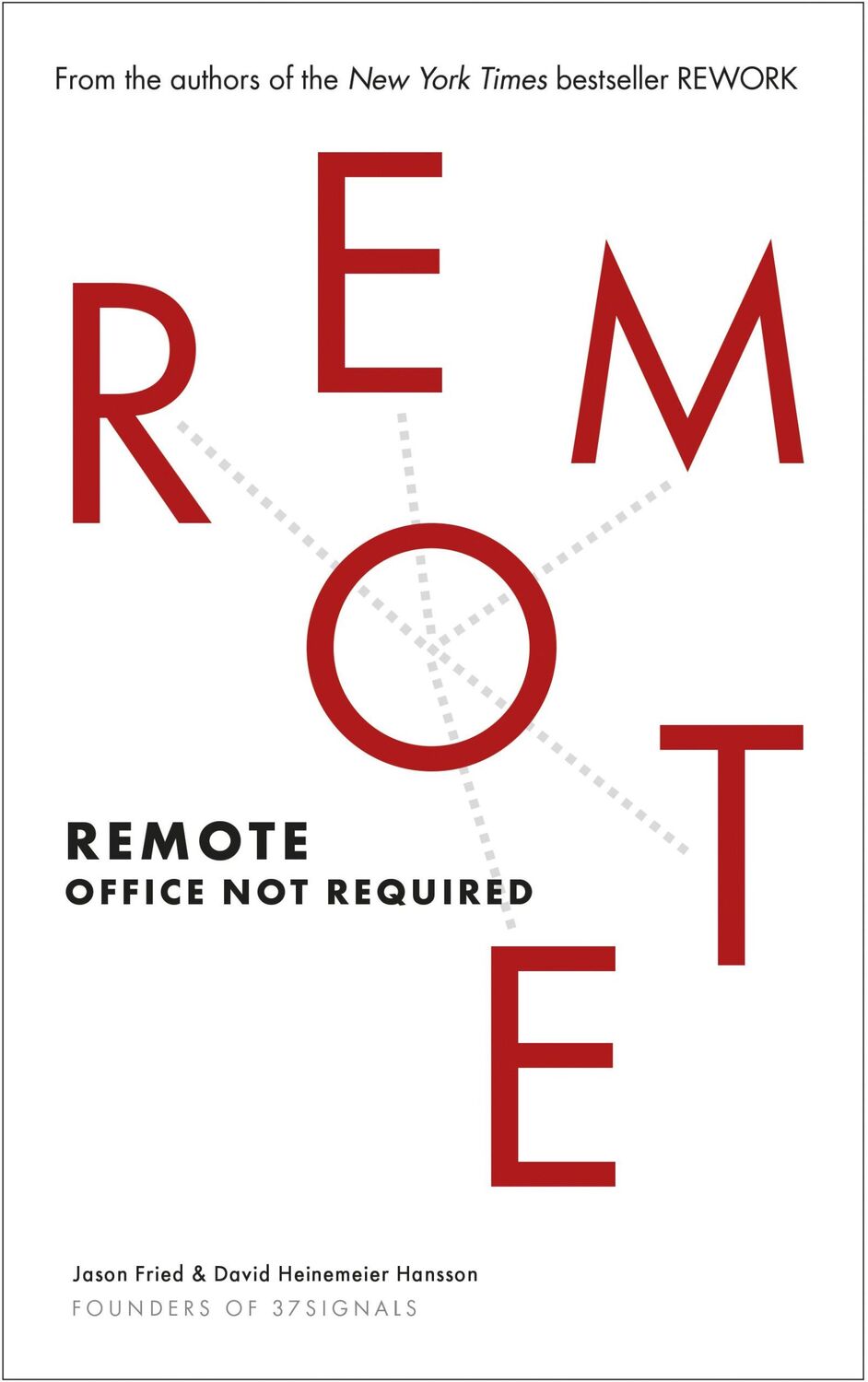 Cover: 9780091954673 | Remote | Office Not Required | David Heinemeier Hansson (u. a.) | Buch