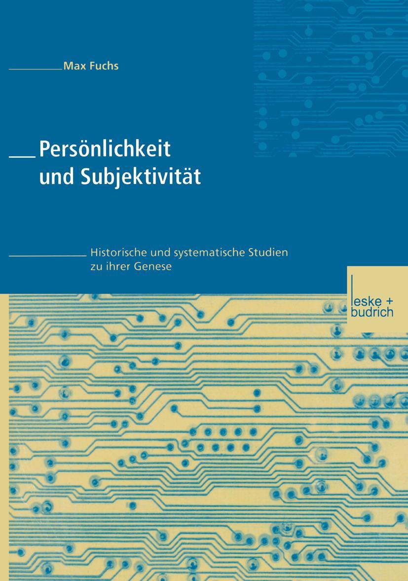 Cover: 9783810029928 | Persönlichkeit und Subjektivität | Max Fuchs | Taschenbuch | Paperback