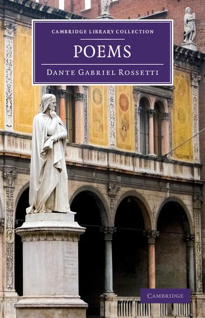 Cover: 9781108059923 | Poems | Dante Gabriel Rossetti | Taschenbuch | Englisch | 2012