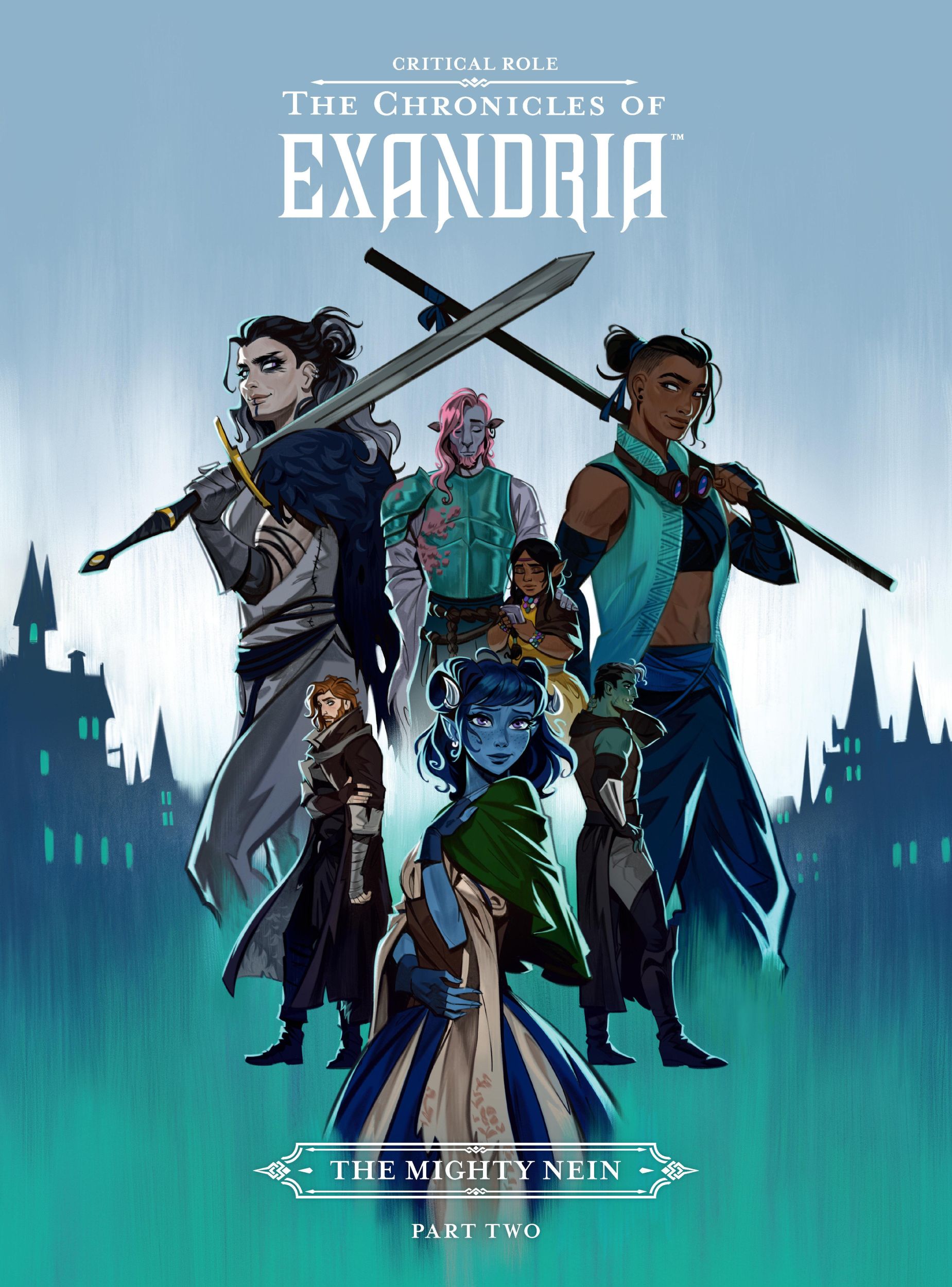 Cover: 9781506724256 | Critical Role: The Chronicles of Exandria--The Mighty Nein Part Two