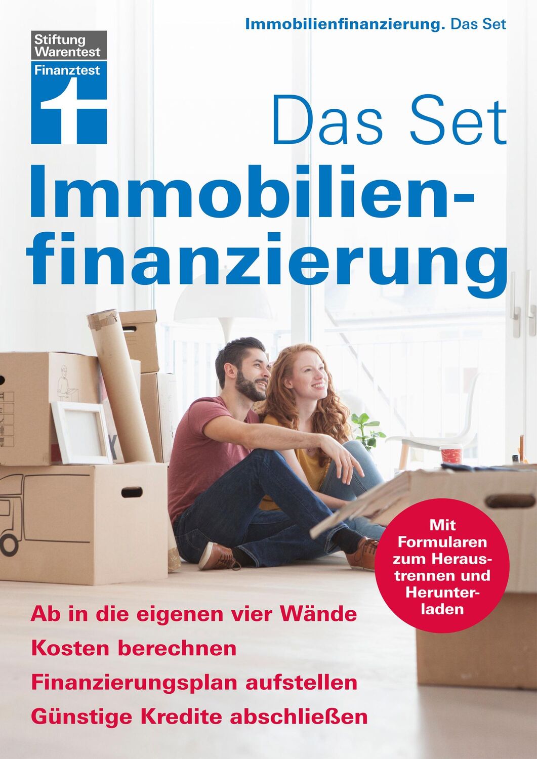 Cover: 9783747103722 | Immobilienfinanzierung. Das Set | Ab in die eigenen vier Wände | Buch