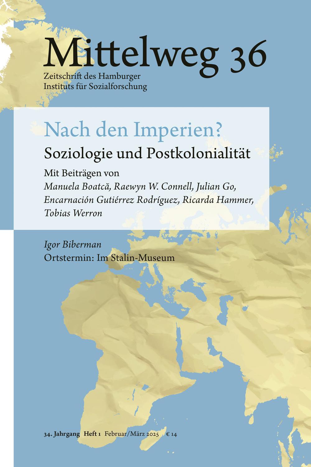 Cover: 9783868547801 | Nach den Imperien? Soziologie und Postkolonialität | Werron (u. a.)