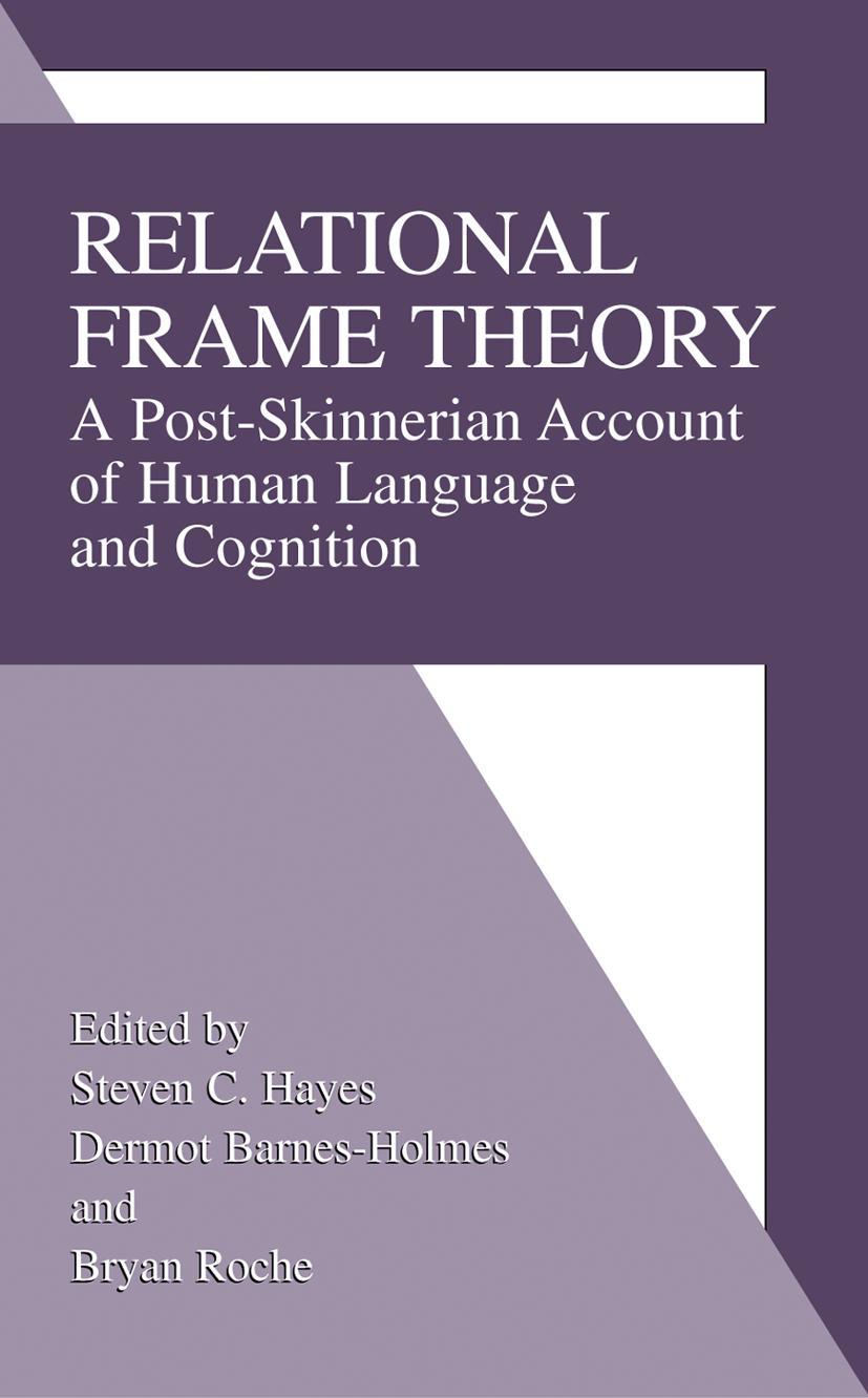 Cover: 9780306466007 | Relational Frame Theory | Steven C. Hayes (u. a.) | Buch | xviii