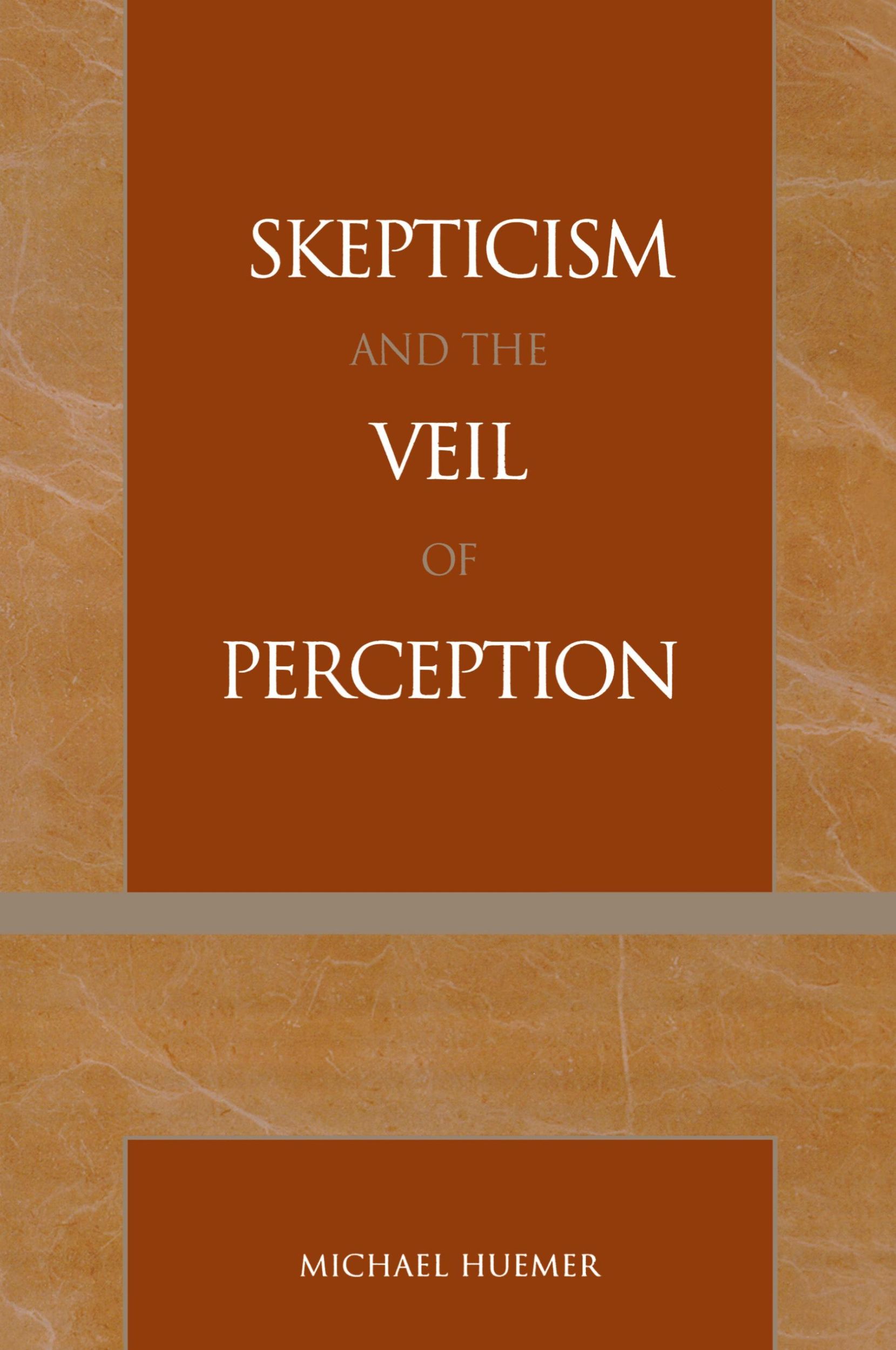 Cover: 9780742512535 | Skepticism and the Veil of Perception | Michael Huemer | Taschenbuch