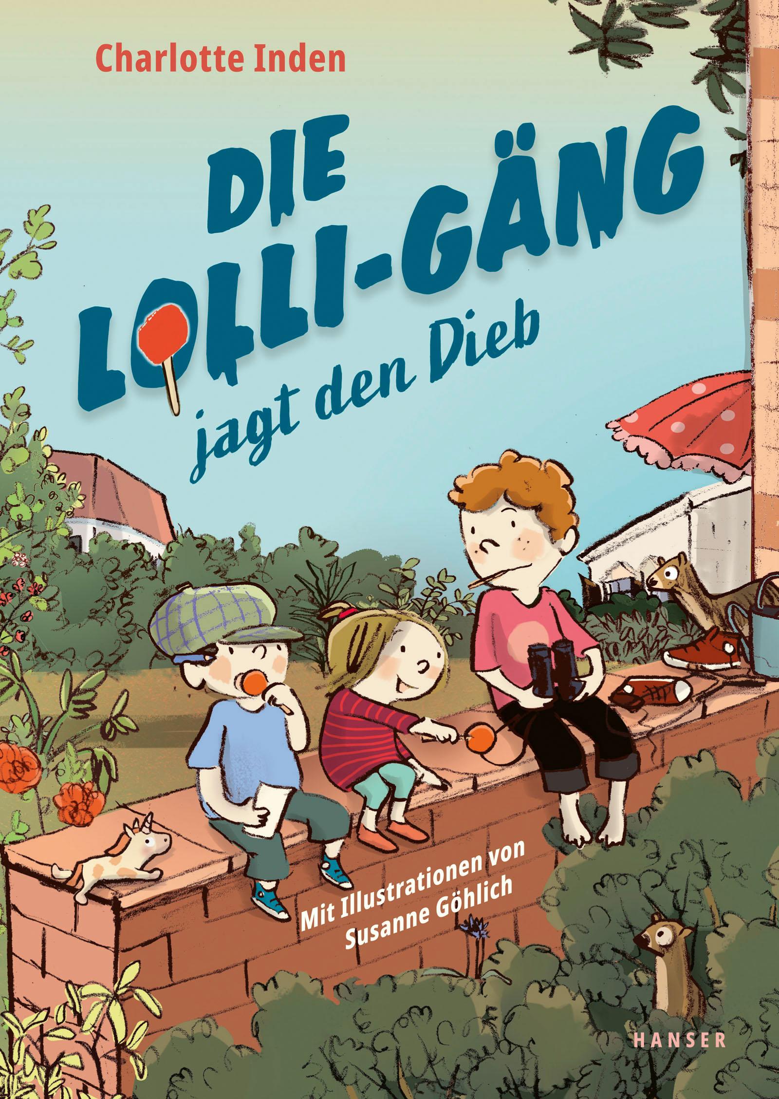 Cover: 9783446280151 | Die Lolli-Gäng jagt den Dieb | Charlotte Inden | Buch | Die Lolli-Gäng