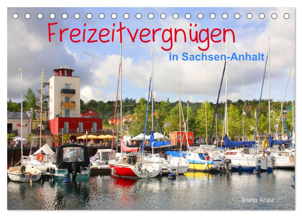 Cover: 9783435007066 | Freizeitvergnügen in Sachsen-Anhalt (Tischkalender 2025 DIN A5...