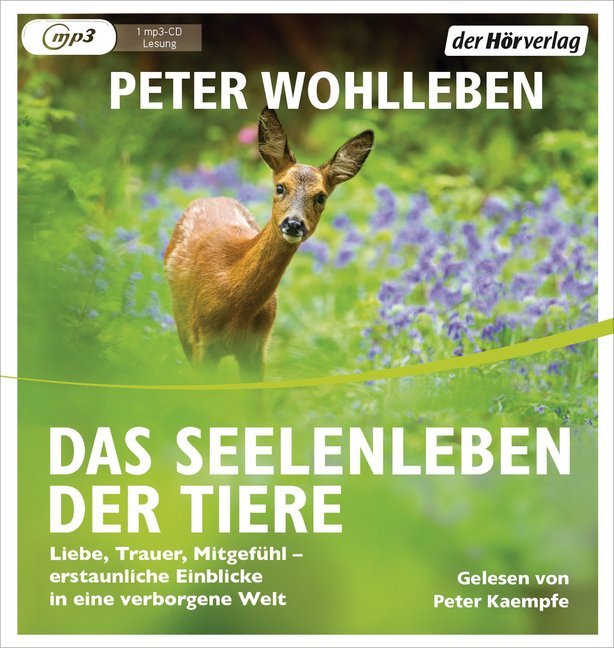 Cover: 9783844523393 | Das Seelenleben der Tiere, 1 Audio-CD, 1 MP3 | Peter Wohlleben | CD