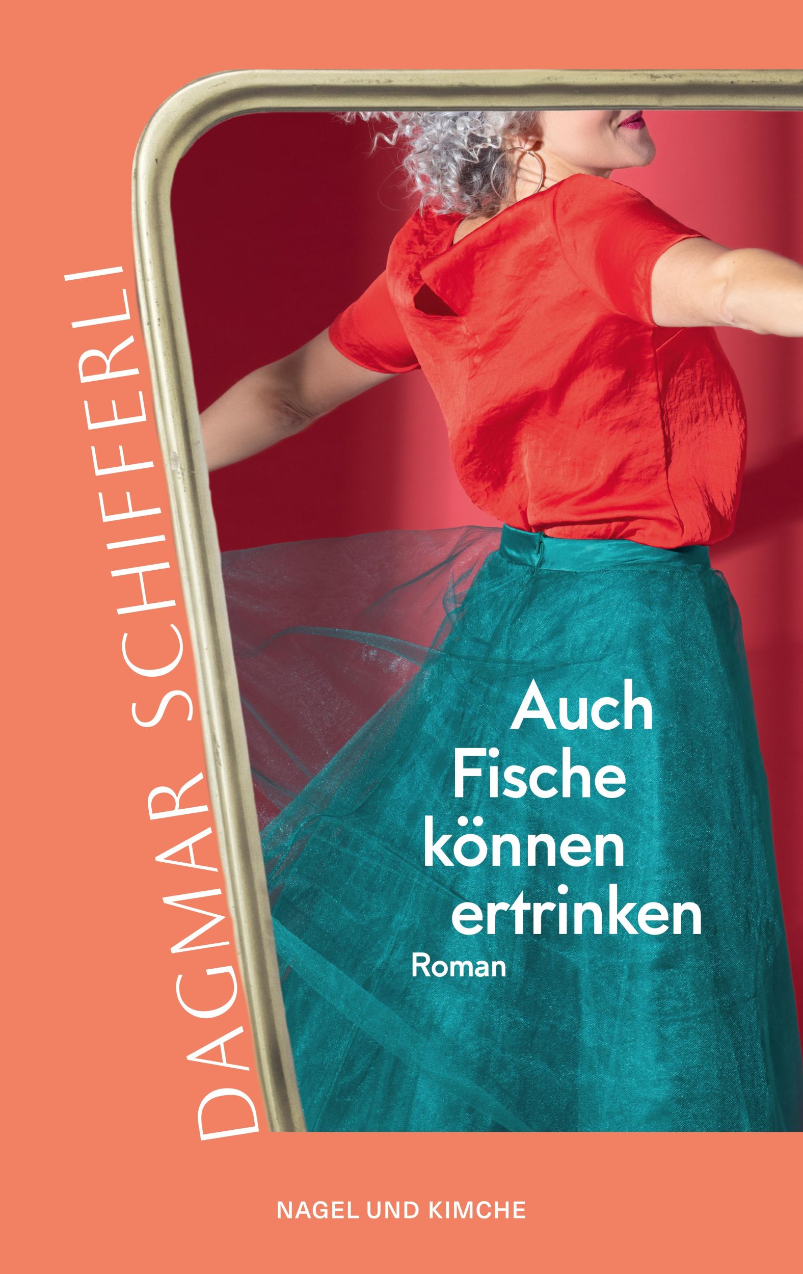 Cover: 9783312013586 | Auch Fische können ertrinken | Dagmar Schifferli | Buch | 208 S.