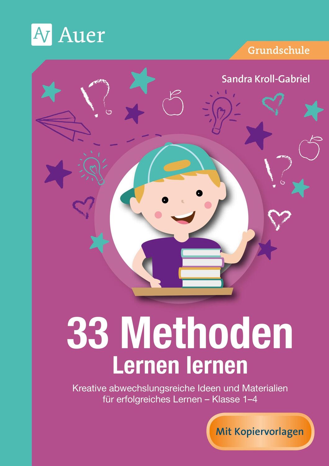 Cover: 9783403081616 | 33 Methoden Lernen lernen | Sandra Kroll-Gabriel | Broschüre | 80 S.