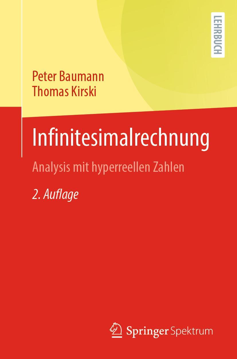 Cover: 9783662645703 | Infinitesimalrechnung | Analysis mit hyperreellen Zahlen | Taschenbuch