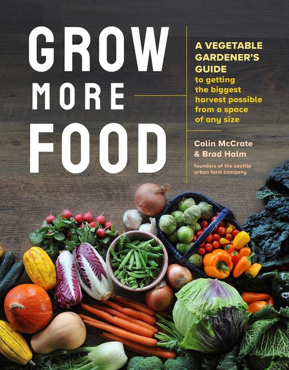 Cover: 9781635864090 | Grow More Food | Colin McCrate (u. a.) | Taschenbuch | Englisch | 2022