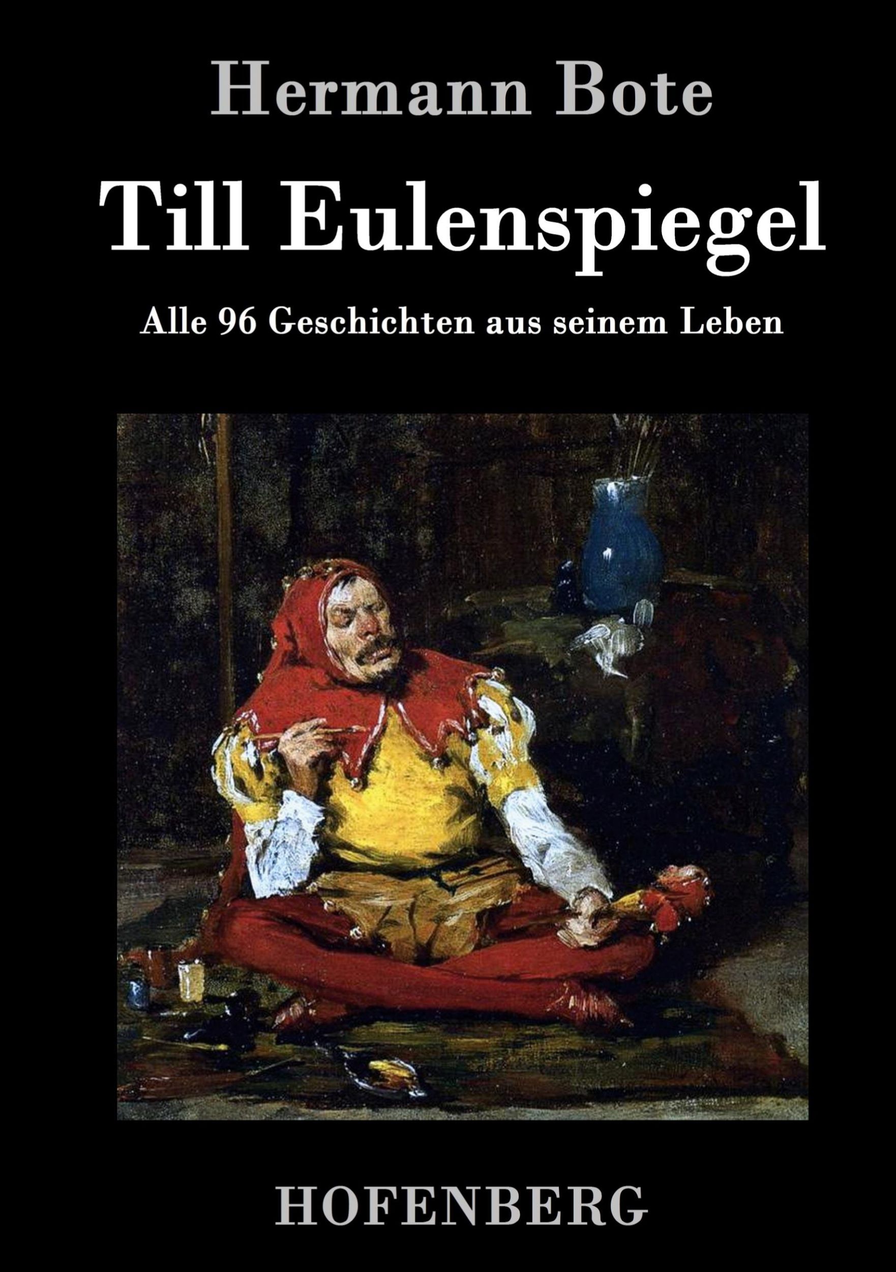 Cover: 9783843041553 | Till Eulenspiegel | Alle 96 Geschichten aus seinem Leben | Bote | Buch