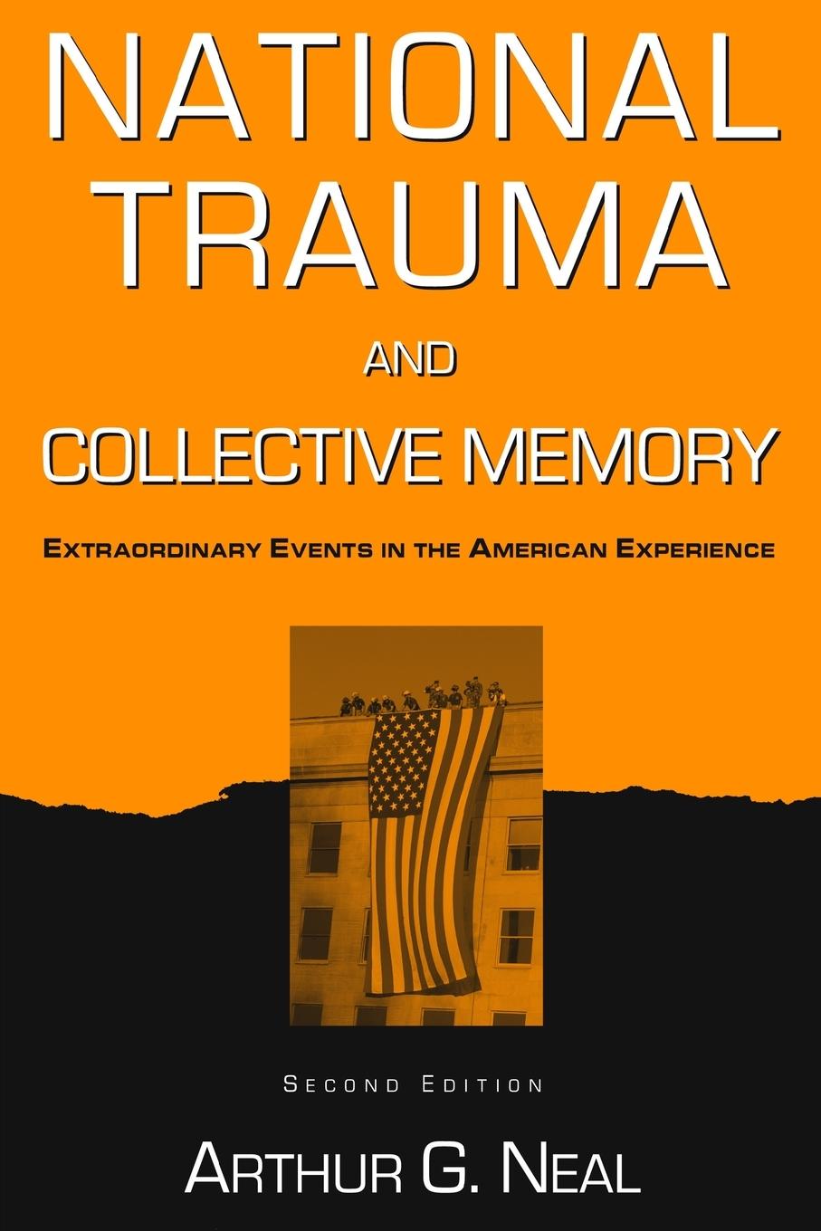 Cover: 9780765615824 | National Trauma and Collective Memory | Arthur G. Neal | Taschenbuch