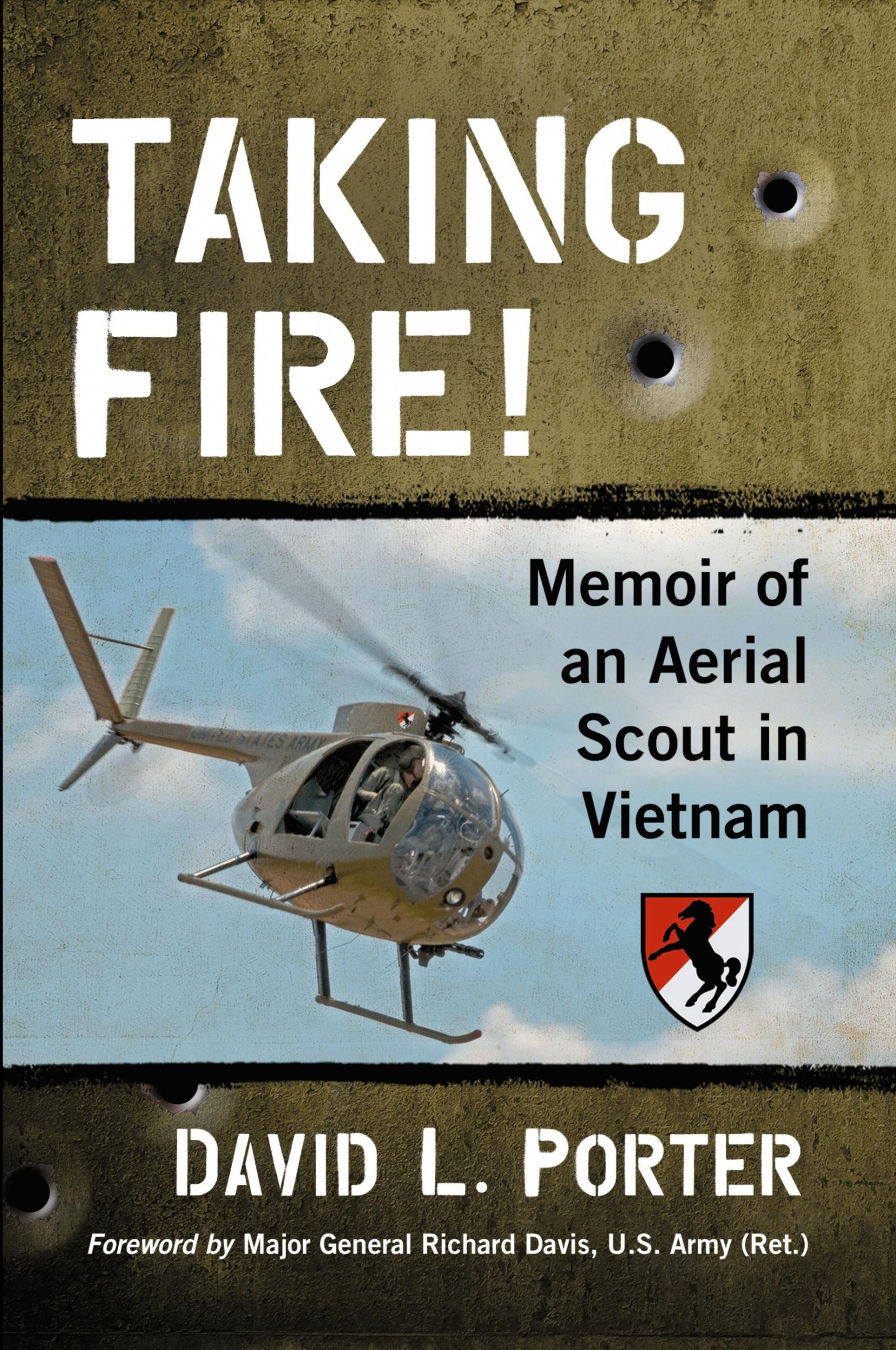 Cover: 9781476680514 | Taking Fire! | Memoir of an Aerial Scout in Vietnam | David L. Porter