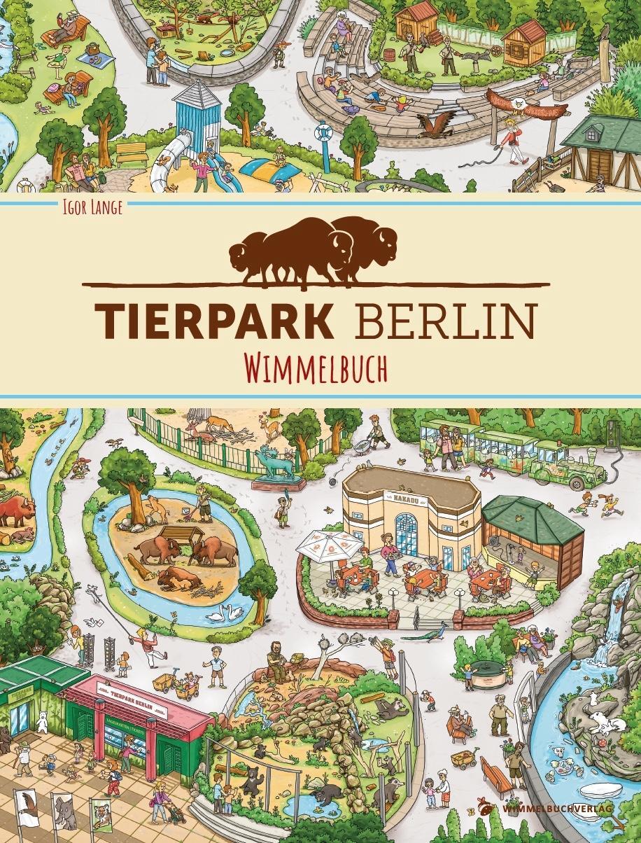 Cover: 9783947188192 | Tierpark Berlin Wimmelbuch | Igor Lange | Buch | 16 S. | Deutsch