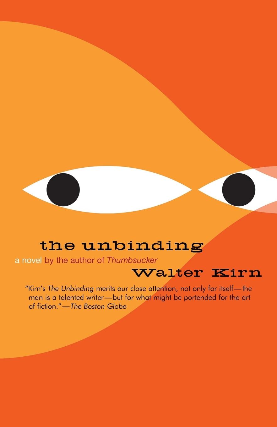 Cover: 9780307277411 | The Unbinding | Walter Kirn | Taschenbuch | Einband - flex.(Paperback)