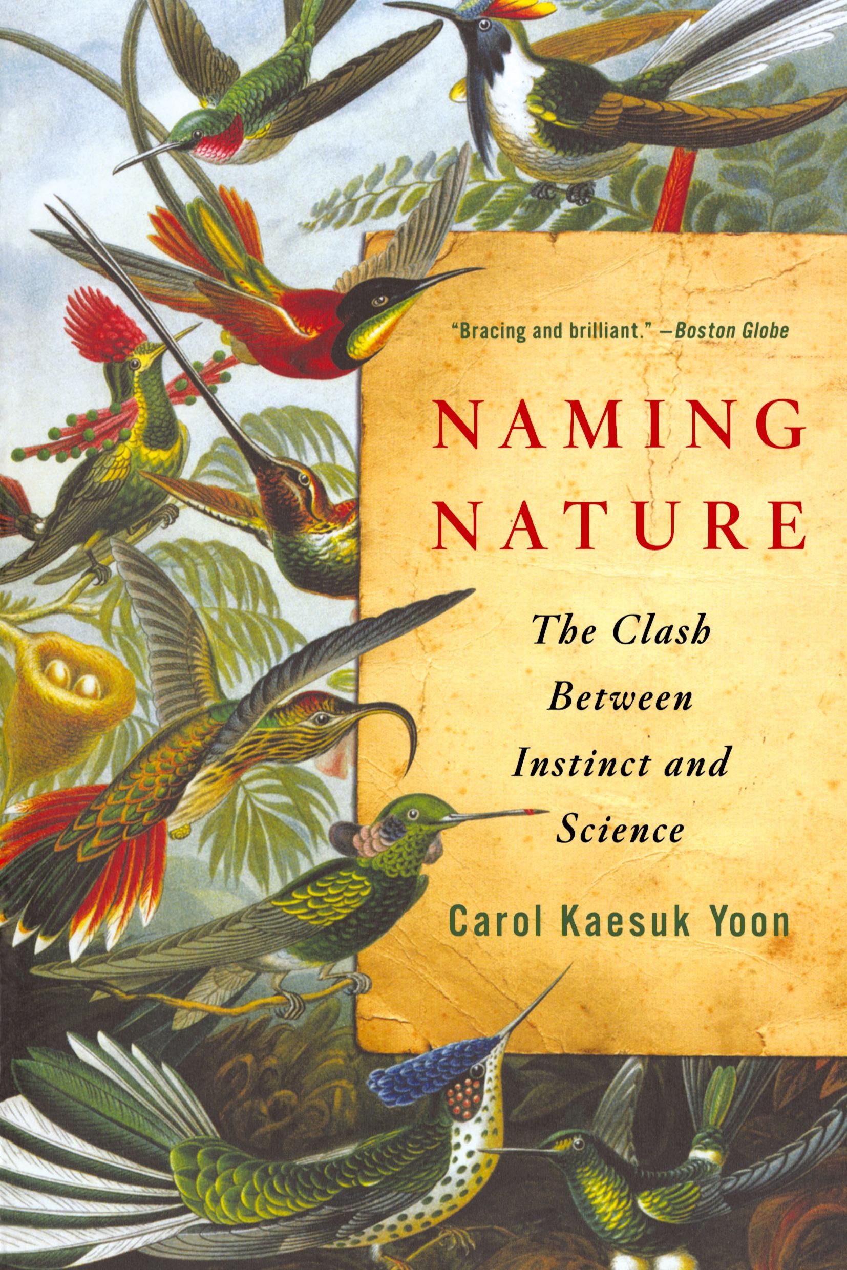 Cover: 9780393338713 | Naming Nature | The Clash Between Instinct and Science | Yoon | Buch