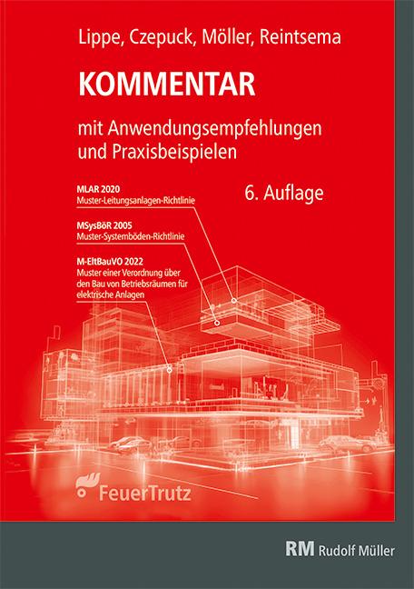 Cover: 9783481047665 | Kommentar zur Muster-Leitungsanlagen-Richtlinie (MLAR) | Taschenbuch