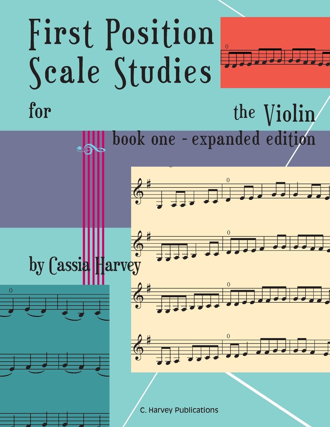 Cover: 9781635230086 | First Position Scale Studies for the Violin, Book One | Cassia Harvey