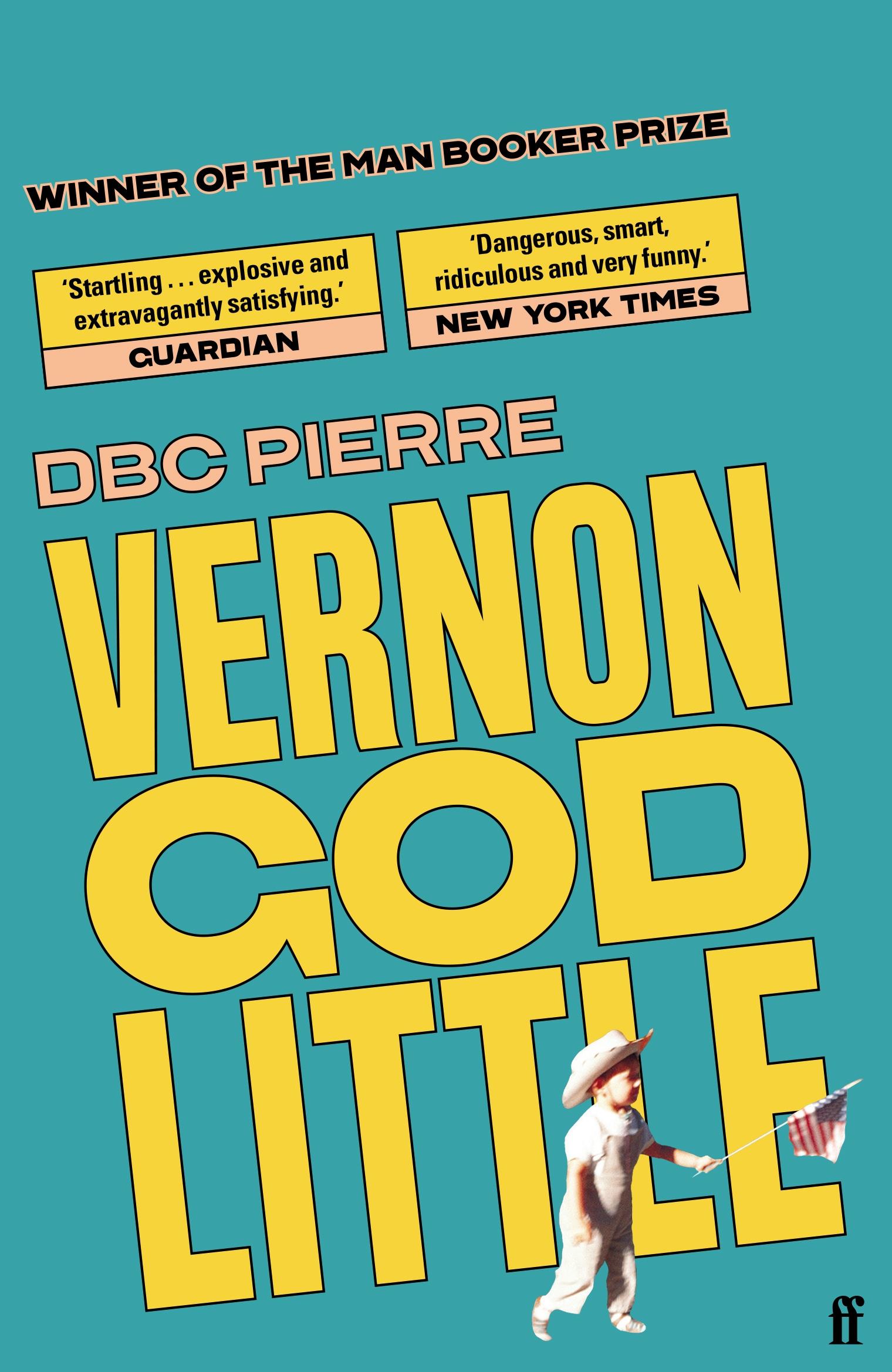 Cover: 9780571215164 | Vernon God Little | Dbc Pierre | Taschenbuch | Englisch | 2003