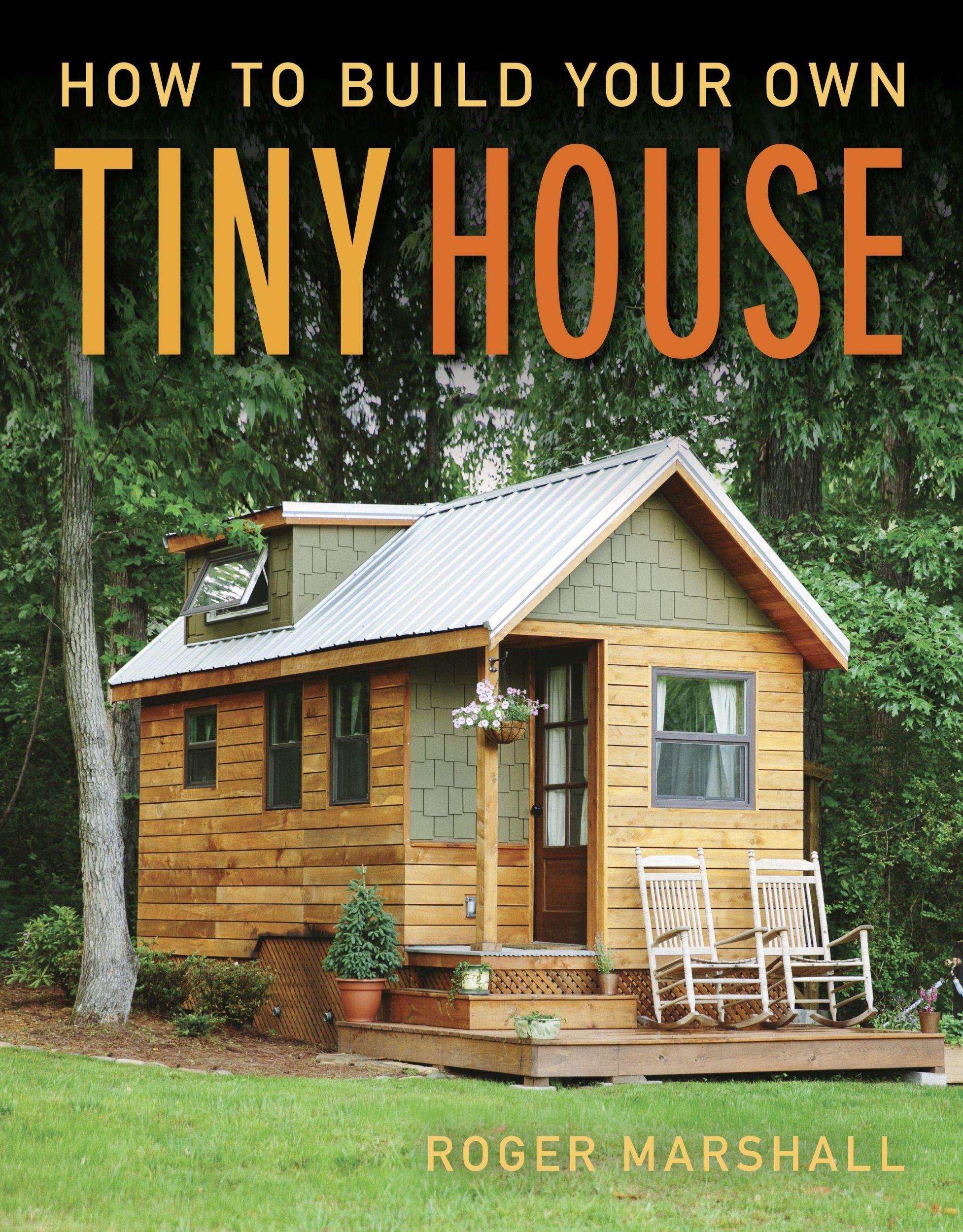 Cover: 9781631869075 | How to Build Your Own Tiny House | Roger Marshall | Taschenbuch | 2019